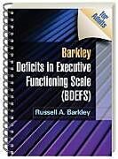 Barkley Deficits in Executive Functioning Scale (BDEFS for Adults), (Wire-Bound Paperback)