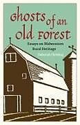 Livre Relié Ghosts of an Old Forest de Deborah Fleming