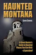 E-Book (epub) Haunted Montana von Karen Stevens