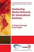 E-Book (epub) Conducting Market Research for International Business von S. Tamer Cavusgil, Gary Knight, John Riesenberger
