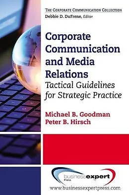 E-Book (epub) Corporate Communication von Michael B. Goodman