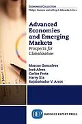 E-Book (epub) Advanced Economies and Emerging Markets von Marcus Goncalves, José Alves, Carlos Frota