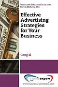 E-Book (epub) Effective Advertising Strategies for Your Business von Cong Li