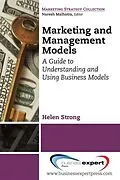 E-Book (epub) Marketing and Management Models von Helen Strong