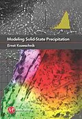 E-Book (epub) Modeling Solid-State Precipitation von Ernst Kozeschnik