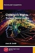Couverture cartonnée Children's Rights de Anne B. Smith