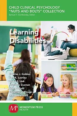 E-Book (epub) Learning Disabilities von Charles J. Golden, Lisa K. Lashley