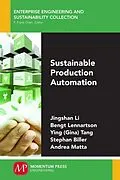 ePUB Sustainable Production Automation von Jingshan Li, Bengt Lennartson, Ying (Gina) Tang