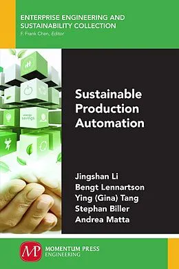 ePUB Sustainable Production Automation von Jingshan Li, Bengt Lennartson, Ying (Gina) Tang