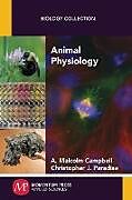 Kartonierter Einband Animal Physiology von A. Malcolm Campbell, Christopher J. Paradise