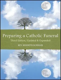 E-Book (epub) Preparing a Catholic Funeral von Kenneth Koehler