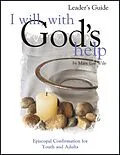 E-Book (epub) I Will, with God's Help Leader's Guide von Mary Lee Wile