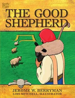 E-Book (epub) The Good Shepherd von Jerome W. Berryman