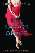 E-Book (epub) Savage Grace von Bree Despain