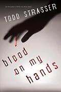 E-Book (epub) Blood on My Hands von Todd Strasser