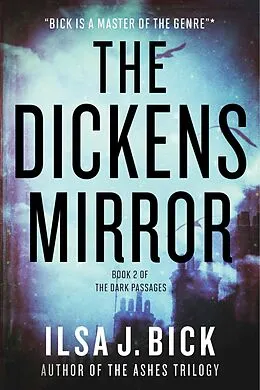 E-Book (epub) The Dickens Mirror von Ilsa J. Bick