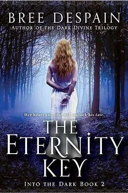 E-Book (epub) The Eternity Key von Bree Despain