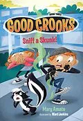 E-Book (epub) Sniff a Skunk! von Mary Amato