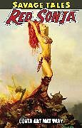 Couverture cartonnée Savage Tales Of Red Sonja de Michael Avon Oeming, Christos Gage, J. T. Krul