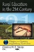 Fester Einband Rural Education in the 21st Century von Christine M E Frisiras