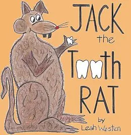 E-Book (pdf) Jack The Tooth Rat von Leah Westen