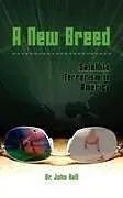 Fester Einband A New Breed von John Hall