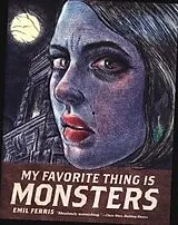 Kartonierter Einband (Kt) My Favorite Thing Is Monsters von Emil Ferris