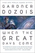 E-Book (epub) When the Great Days Come von Gardner Dozois