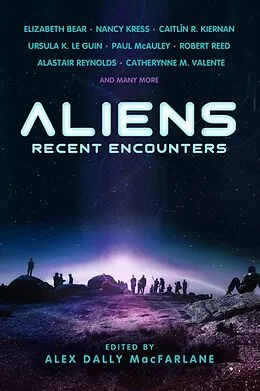 E-Book (epub) Aliens: Recent Encounters von Alex Dally MacFarlane
