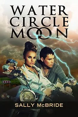 E-Book (epub) Water, Circle, Moon von Sally McBride
