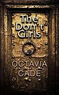 E-Book (epub) The Don't Girls von Octavia Cade