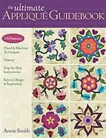 Ultimate Applique Guidebook-Print-on-Demand-Edition