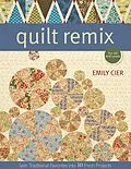 E-Book (epub) Quilt Remix von Emily Cier