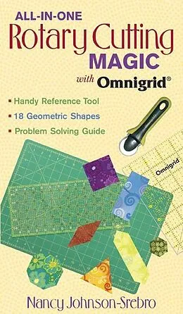 E-Book (pdf) All-in-One Rotary Cutting Magic with Omn von Nancy Johnson-Srebro