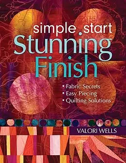 PDF Simple Start-Stunning Finish von Valori Wells
