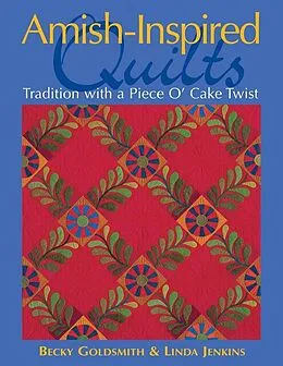 E-Book (pdf) Amish-Inspired Quilts von Becky Goldsmith, Linda Jenkins