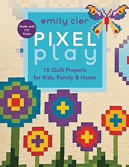 E-Book (pdf) Pixel Play von Emily Cier