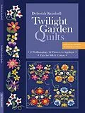 E-Book (pdf) Twilight Garden Quilts von Deborah Kemball