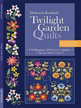 E-Book (pdf) Twilight Garden Quilts von Deborah Kemball