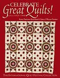 E-Book (pdf) Celebrate Great Quilts! circa 1825-1940 von Karey Patterson Bresenhan, Nancy O'Bryant Puentes