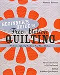 E-Book (epub) Beginner's Guide to Free-Motion Quilting von Natalia Bonner