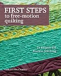 E-Book (epub) First Steps to Free-Motion Quilting von Christina Cameli