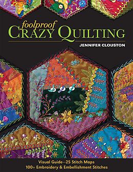 eBook (epub) Foolproof Crazy Quilting de Jennifer Clouston
