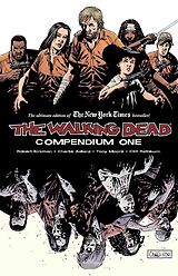 Couverture cartonnée The Walking Dead Compendium Volume 1 de Robert Kirkman