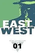 Kartonierter Einband East of West Volume 1: The Promise von Hickman Jonathan