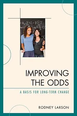 E-Book (epub) Improving the Odds von Rodney Larson