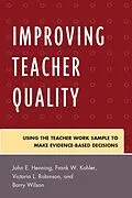 E-Book (epub) Improving Teacher Quality von John Henning, Frank Kohler, Victoria Robinson