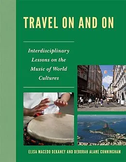 E-Book (epub) Travel On and On von Elisa Macedo Dekaney, Deborah Alane Cunningham