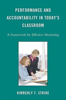 E-Book (epub) Performance and Accountability in Today's Classroom von Kimberly T. Strike