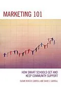 E-Book (epub) Marketing 101 von David J. Carroll, Susan Rovezzi Carroll